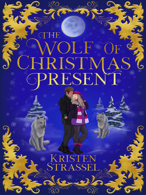 cover image of The Wolf of Christmas Present